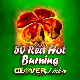 Play 50 Red Hot Burning Clover Links slot by Novomatic on qbet-online.com
